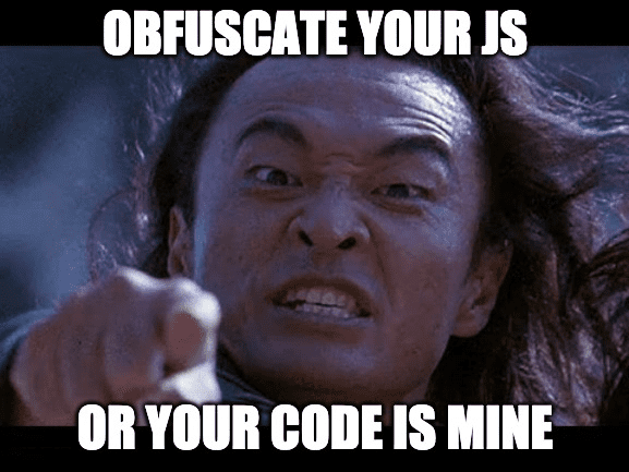 Obfuscate Javascript Meme