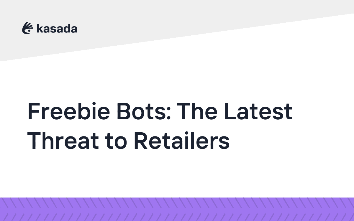 Freebie Bots: The Latest Threat to Retailers