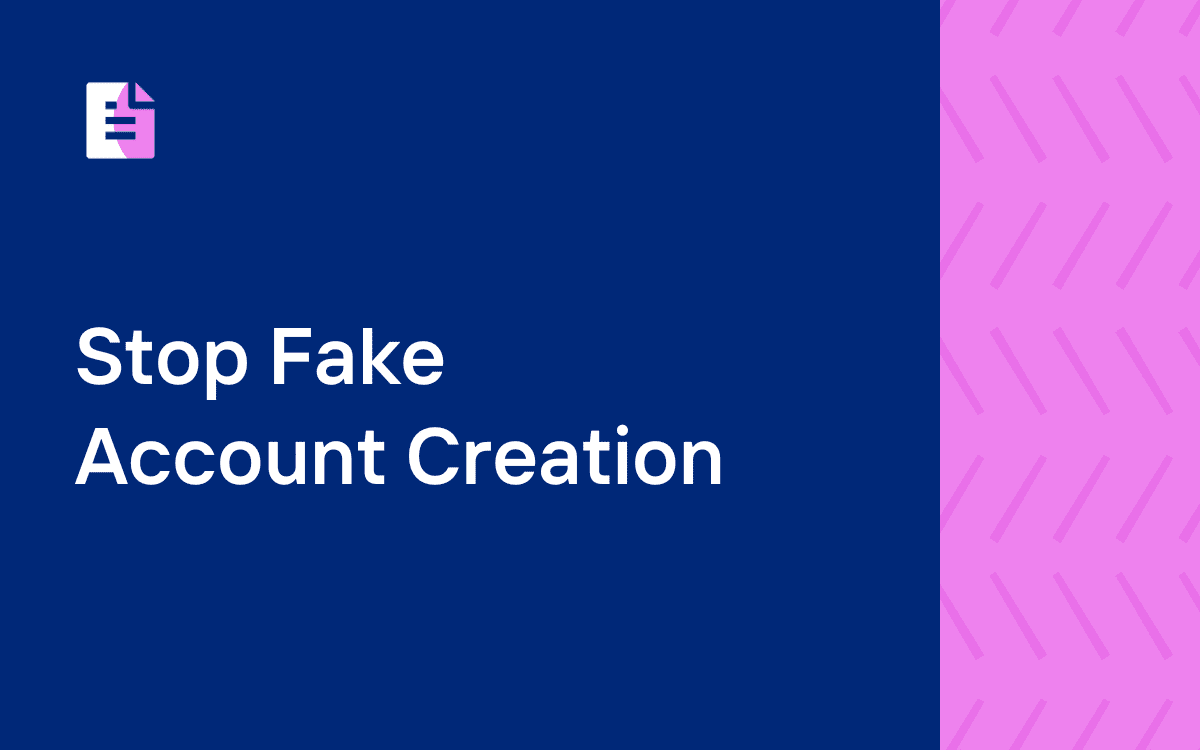 A half navy blue and half textured pink background with a report icon in the top corner with the title "Stop Fake Account Creation" on the left side