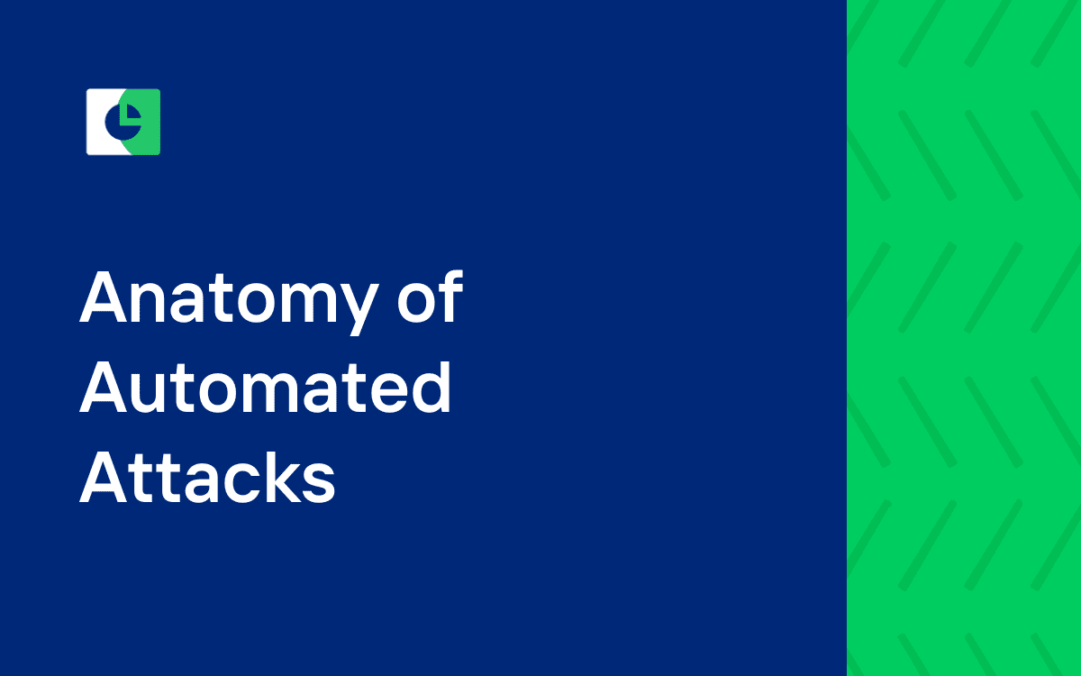 A half navy blue and half textured green background with a pie chart icon in the top left corner with the title "Anatomy of Automated Attacks" on the left side
