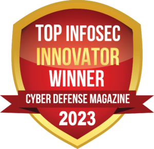 Top infosec innovators Winner PNG- Badge Top Infosec Innovator Winner Cyber Defense Magazine 2023