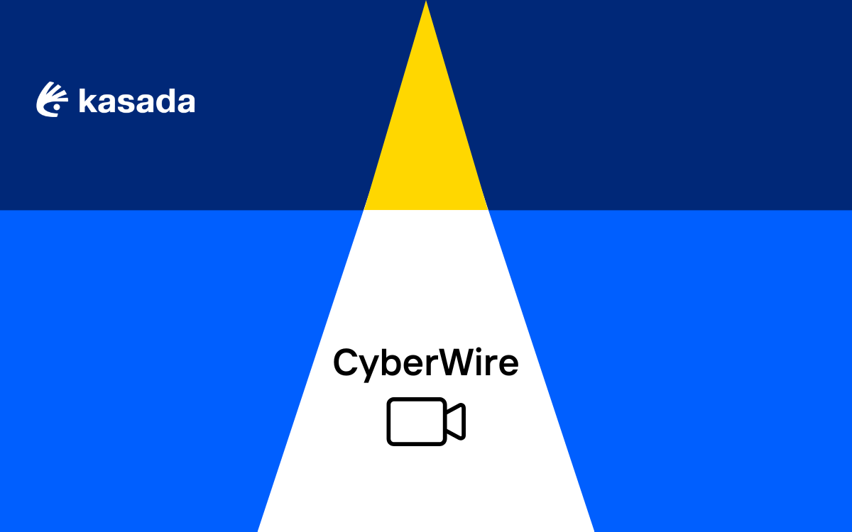 Background of geometric shapes with the Kasada logo in the top left corner and CyberWire centered above an icon of a video camera