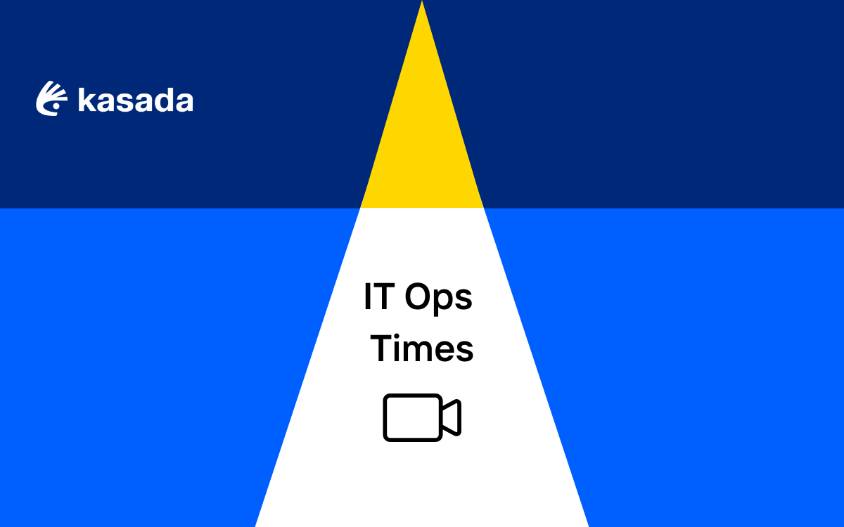 Background of geometric shapes with the Kasada logo in the top left corner and IT Ops Times centered above an icon of a video camera