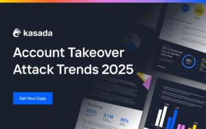 Kasada - Account Takeover Attack Trends 2025 - 1200x628 - 1.1 (Animated)