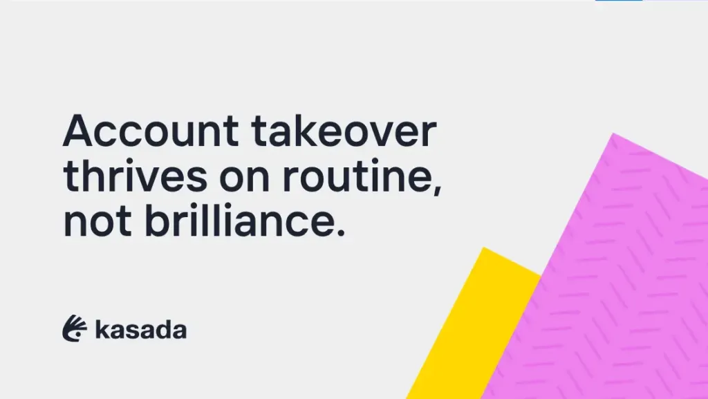 Attackers rely on repetition, automation, and predictable user behavior to scale account takeover.