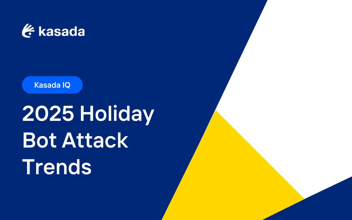 Navy blue background with title: 2025 Holiday Bot Attack Trends with a logo for KasadaIQ