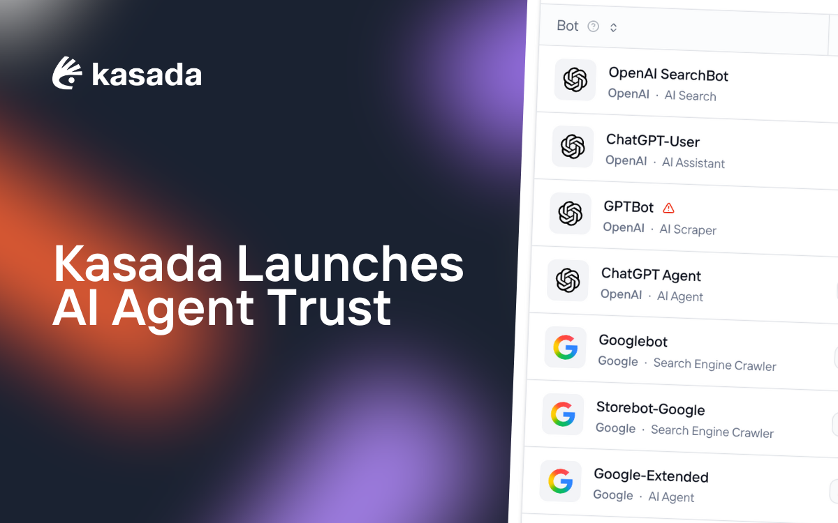 Kasada - AI Agent Trust for Agentic Commerce