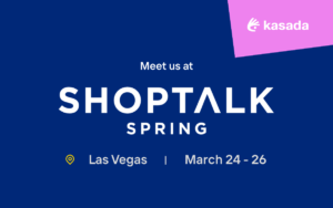 Kasada ShopTalk 2026 Vegas